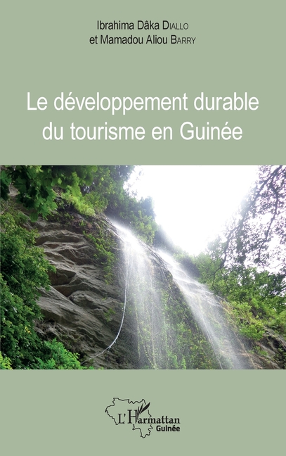 Le développement durable du tourisme en Guinée