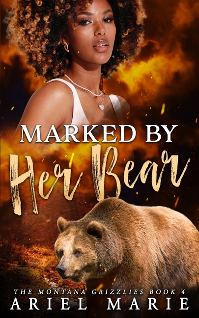 Marked by Her Bear