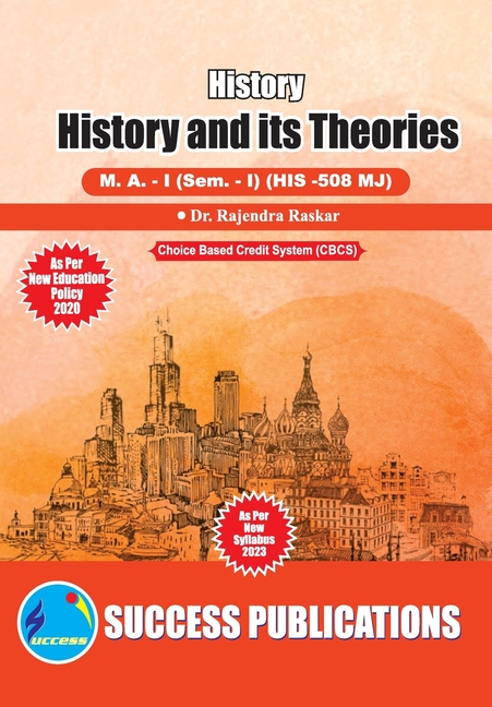 History and its Theories, First Year, M.A, Sem-I-English