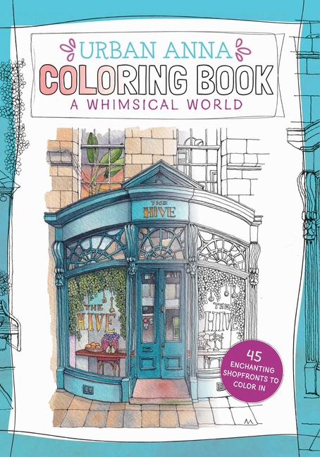 Urban Anna Coloring Book: A Whimsical World: Volume 3