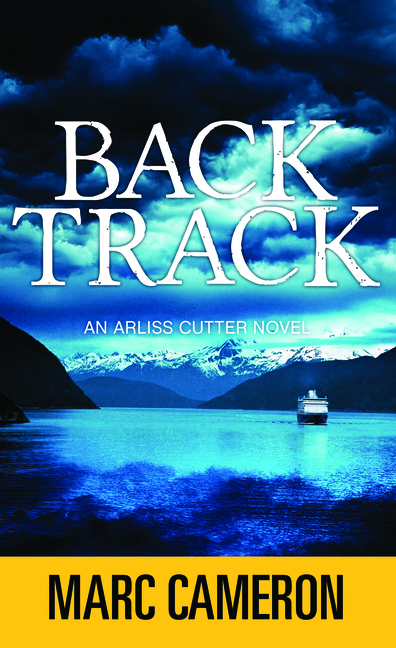 Backtrack: An Arliss Cutter Novel