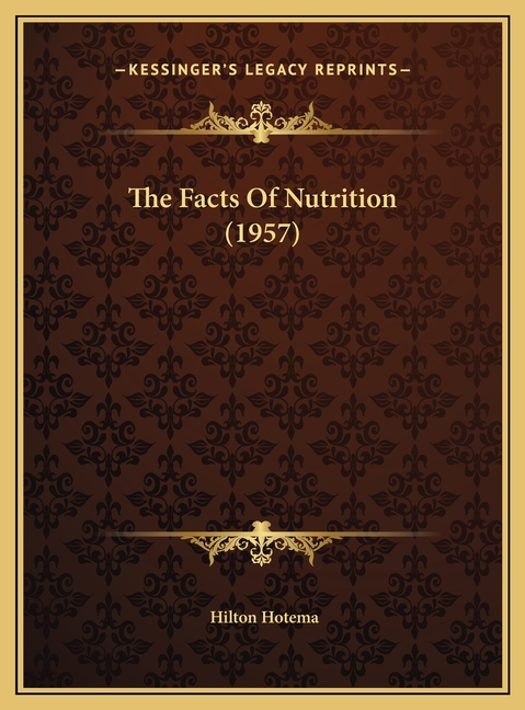 The Facts Of Nutrition (1957)
