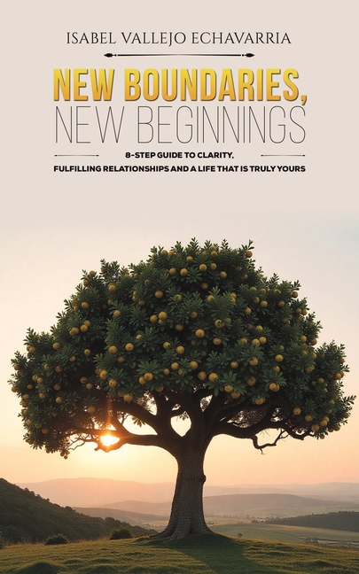 New Boundaries, New Beginnings