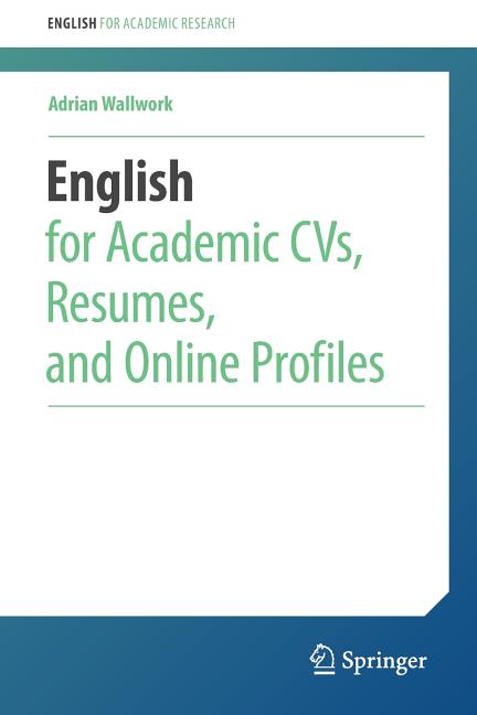 English for Academic Cvs, Resumes, and Online Profiles