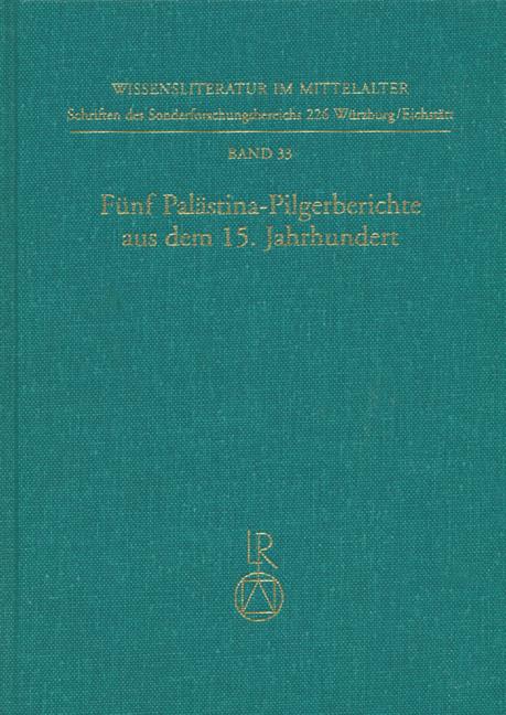 Funf Palastina-Pilgerberichte Aus Dem 15. Jahrhundert