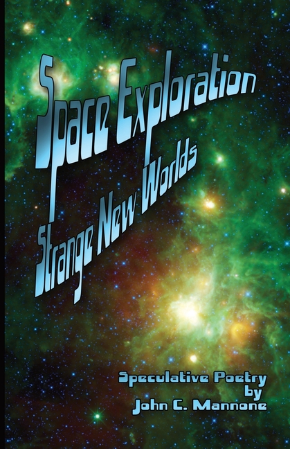 Space Exploration: Strange New Worlds