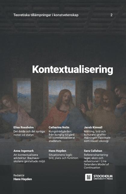 Kontextualisering: Teoretiska tillämpningar i konstvetenskap: 2