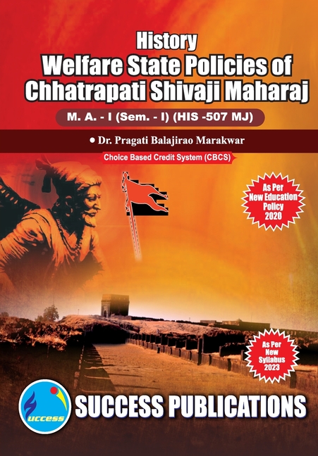 Welfare State of Chhatrapati Shivaji Maharaj, First Year, M.A, Sem-I-English