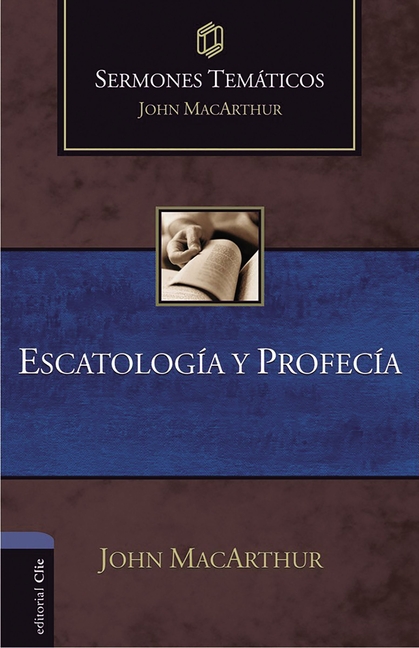 El Escatolog��a y Profec��a