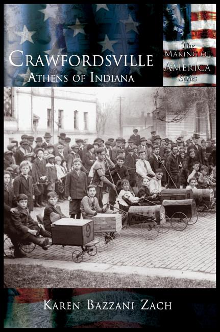 Crawfordsville: Athens of Indiana