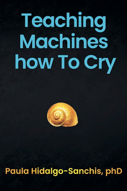 Teaching Machines how To Cry