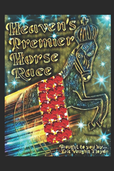 Heaven's Premier Horse Race
