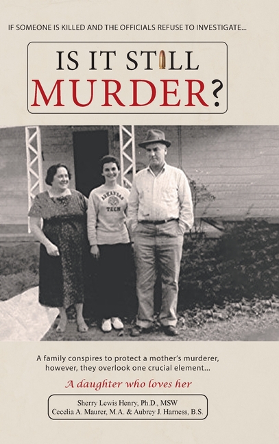 Is It Still Murder: A Daughter Who Loves her