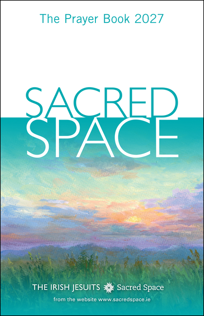 Sacred Space: The Prayer Book 2027