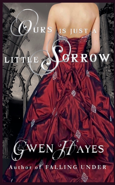 Ours is Just a Little Sorrow