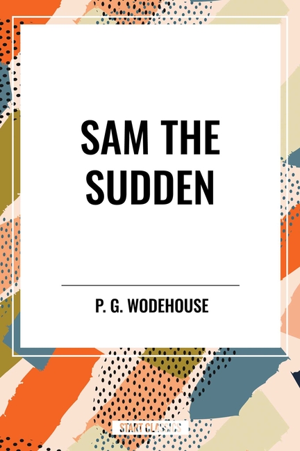 Sam the Sudden