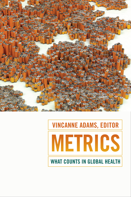 Metrics: What Counts in Global Health
