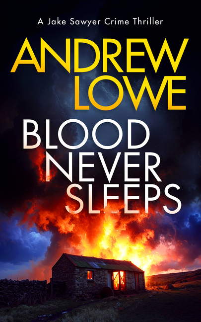 Blood Never Sleeps: A British Crime Thriller with Twists