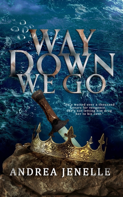Way Down We Go