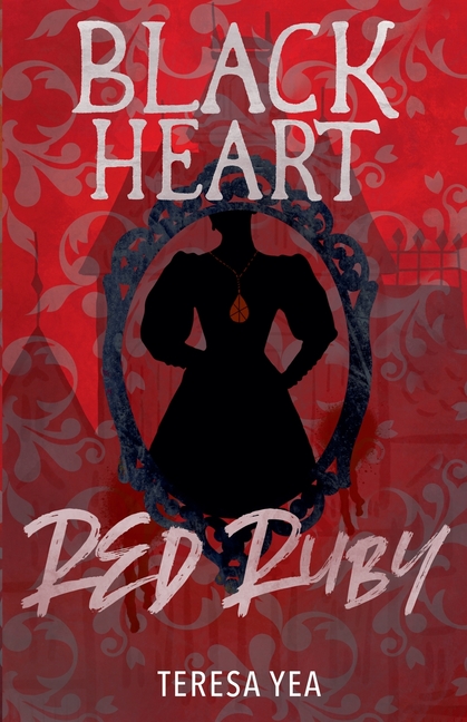 Black Heart, Red Ruby