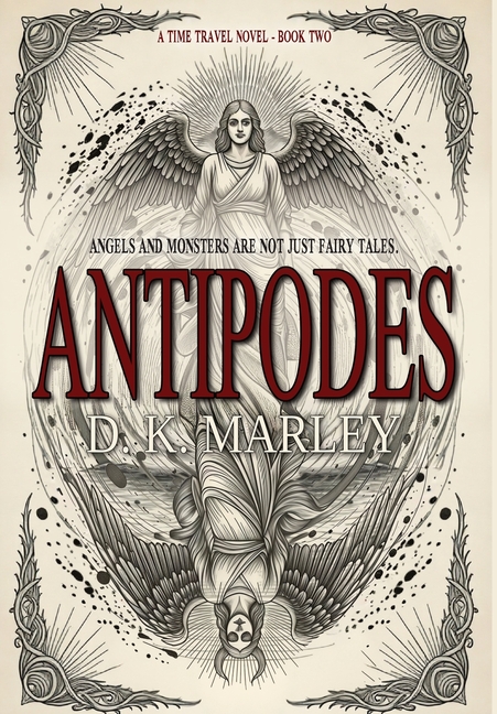 Antipodes: An Epic Time Travel from WWI to Camelot
