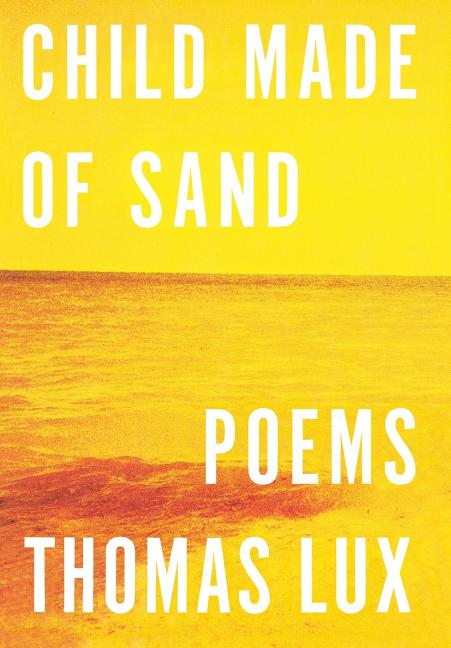 Child Made of Sand: Poems