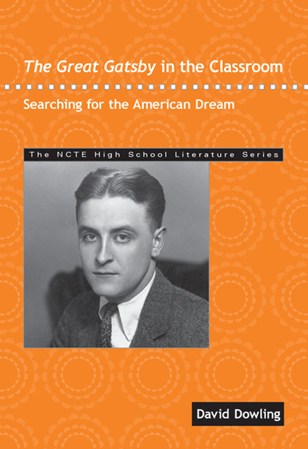 The Great Gatsby in the Classroom: Searching for the American Dream