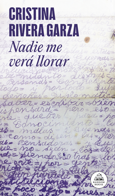 Nadie Me Verá Llorar / No One Will See Me Cry