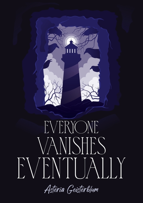 Everyone Vanishes Eventually