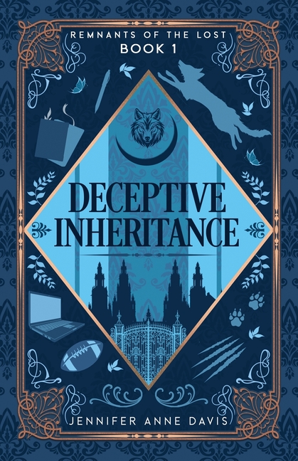 Deceptive Inheritance: Remnants of the Lost, Book 1