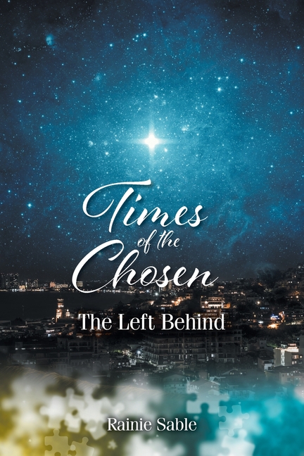Times of the Chosen: The Left Behind