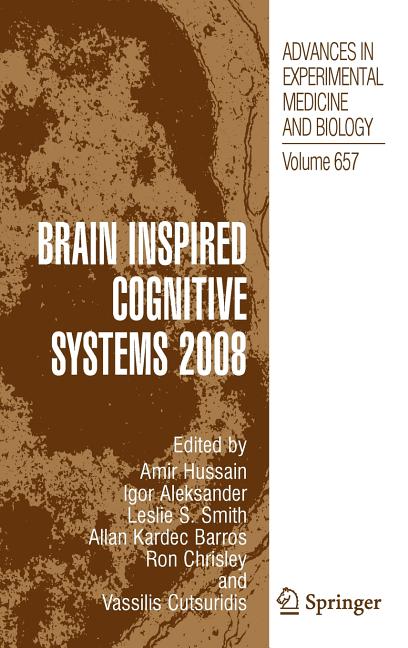 Brain Inspired Cognitive Systems