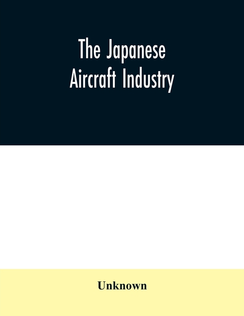 The Japanese aircraft industry