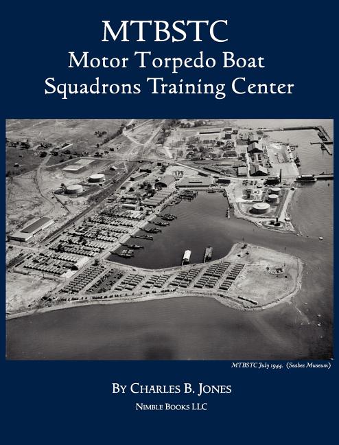 Mtbstc: Motor Torpedo Boat Squadrons Center