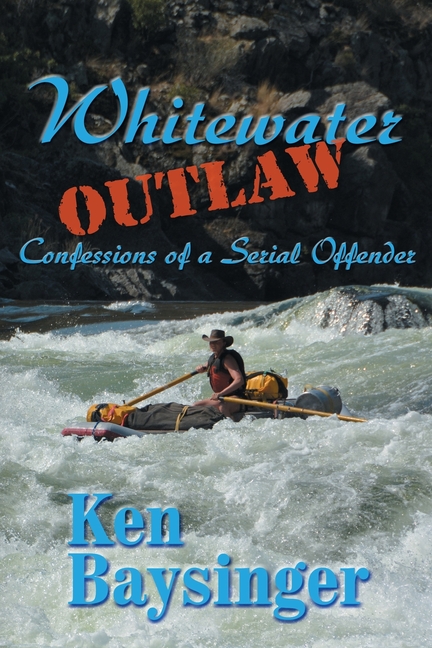 Whitewater Outlaw