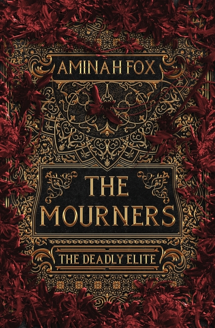 The Mourners: The Deadly Elite