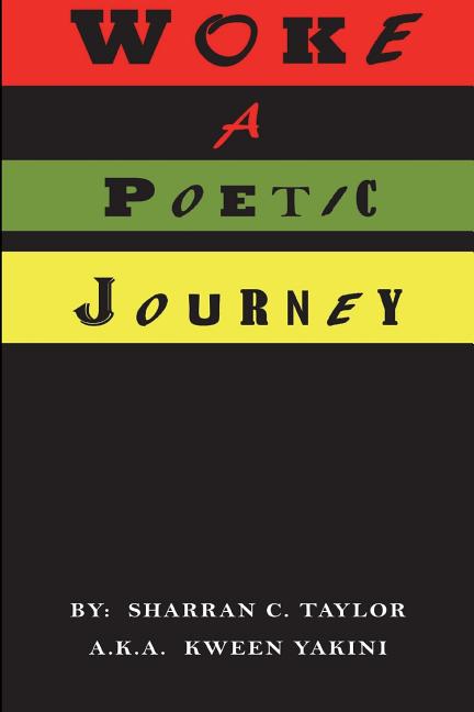 Woke: A Poetic Journey