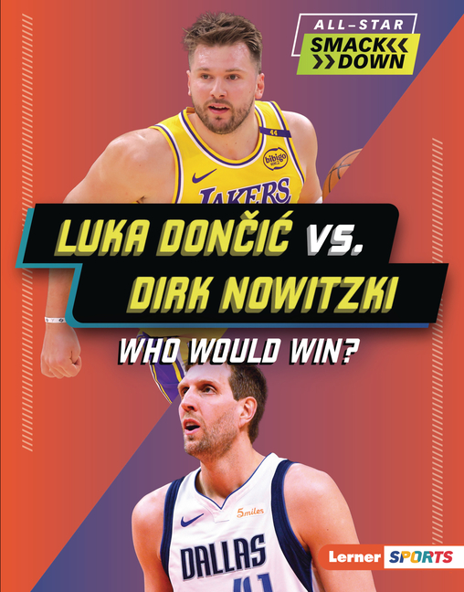 Luka Dončic vs. Dirk Nowitzki: Who Would Win?