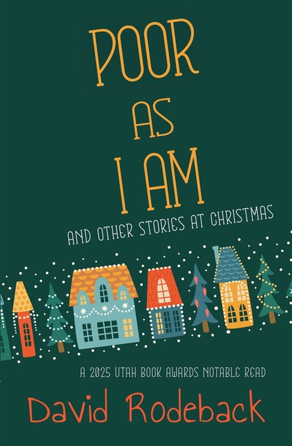 Poor As I Am: and other stories at Christmas