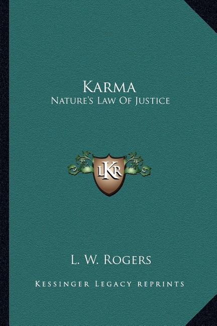 Karma: Nature's Law Of Justice