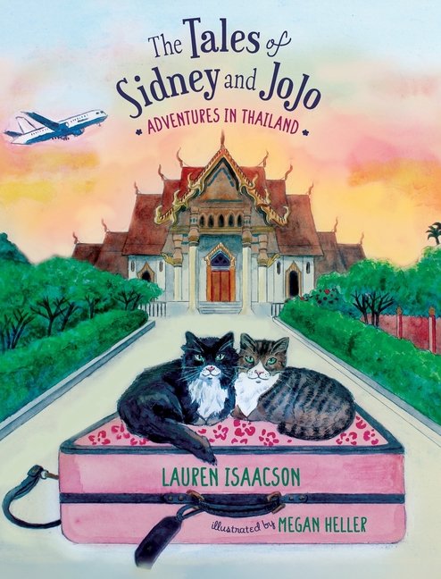 The Tales of Sidney and JoJo: Adventures in Thailand