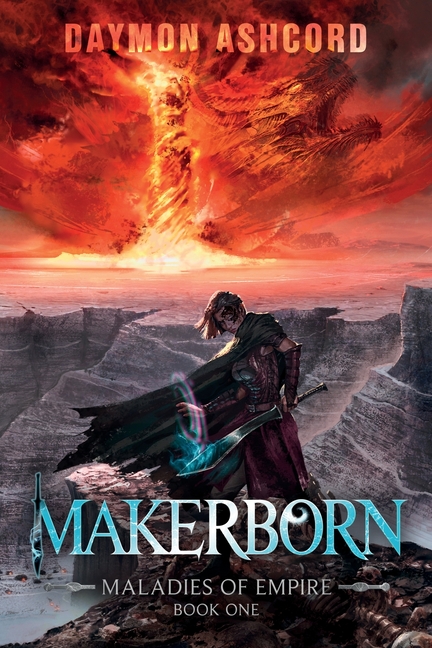 Makerborn: A Brutal Epic Dark Fantasy