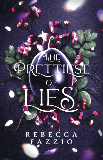 The Prettiest Of Lies