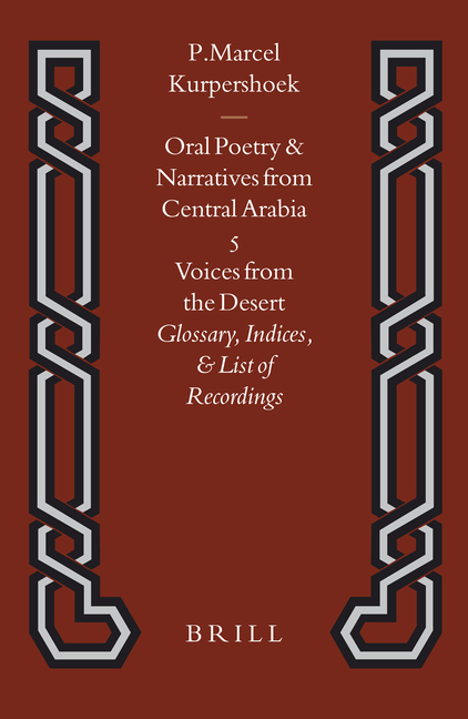 Voices from the Desert: Glossary, Indices, and List of Recordings