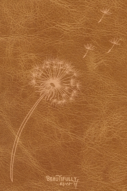 Beautifully Over It: The Journal