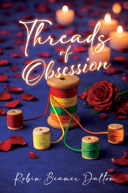 Threads Of Obsession