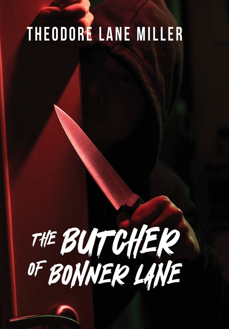 The Butcher of Bonner Lane