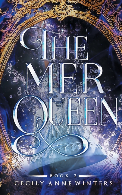 The Mer Queen: A Fast-Paced, Dark Mermaid Fantasy