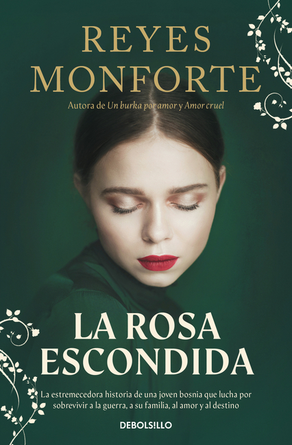 La Rosa Escondida / The Hidden Rose