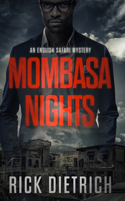Mombasa Nights: An English Safari Mystery